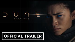 Dune: Part Two - Official Trailer 2