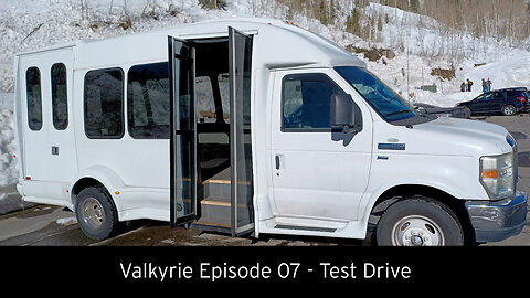 Valkyrie Episode 07 - Test Drive