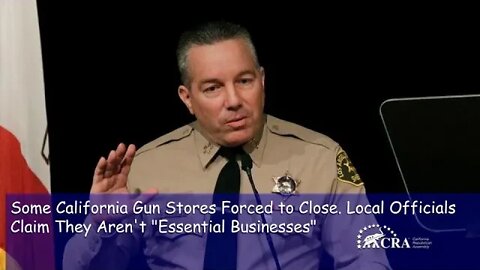 Some California Gun Stores Forced to Close. Local Officials Claim They Aren't "Essential Businesses"