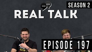 Real Talk Web Series Episode 197: “Gray”