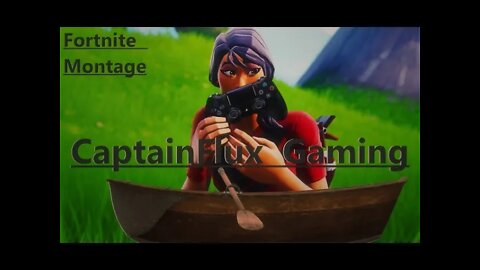 🐙Captain (Fortnite Montage)