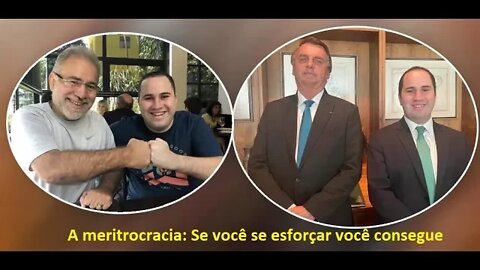 A meritocracia: Se você se esforçar você consegue