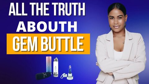 GEM BUTTLE FOR SPECIAL HYDRATION, GEM BUTTLE REVIEW!!! #gembuttle