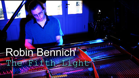 Robin Bennich - The Fifth Light