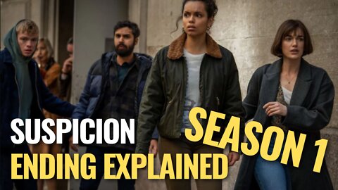 Suspicion Season 1 Ending Explained
