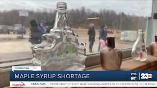 Maple syrup shortage due to not being able to gather enough sap