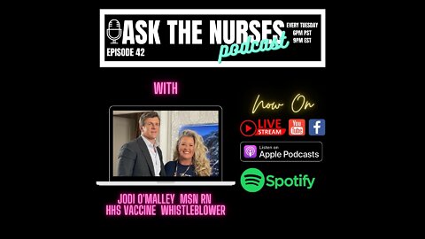 Ask The Nurses Podcast Special Guest Jodi O'Malley, MSN, RN Episode 42