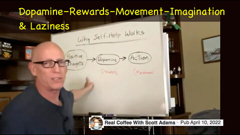 Dopamine – Rewards – Movement – Imagination & Laziness