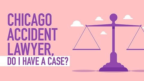 Chicago Accident Lawyer, Do I Have A Case? [BJP #120] [Call 312-500-4500]