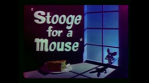 1950, 10-21, Merrie Melodies, Stooge For A Mouse