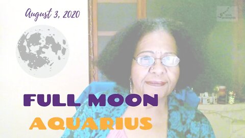 🌕 FULL MOON ♒ AQUARIUS: There Is A Spark of Inspiration. Use It. * August 3, 2020