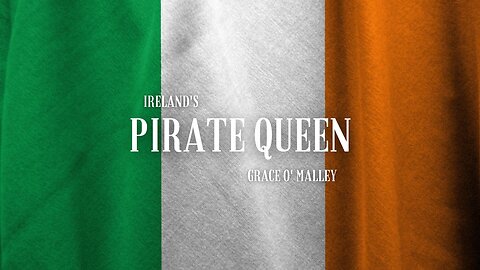 Queen Elizabeth I Meets Her Match in Ireland's Pirate Queen