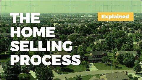 The Home Selling Process