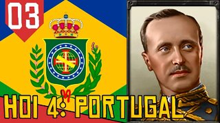 Formei o REINO UNIDO DE PORTUGAL E BRASIL - Hearts of Iron 4 Portugal #03 [Gameplay Português PT-BR]