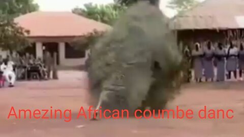 Amezing African coumbe danc