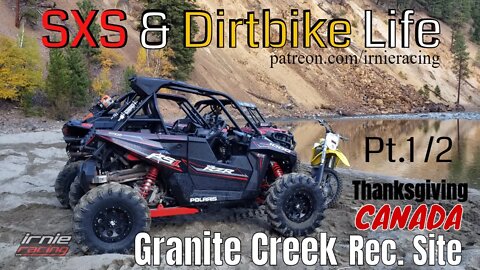 SXS and Dirtbike Life Granite Creek Recreation Site Pt.1 | Thanksgiving CANADA