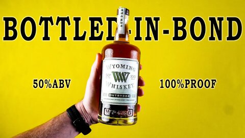 Wyoming Small Batch Whiskey & Outryder Bottled-In-Bond | 2021