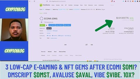 3 Low-Cap E-gaming & NFT Gems After Ecomi $OMI? DMScript $DMST, Avaluse $AVAL, Vibe $VIBE. 10X?