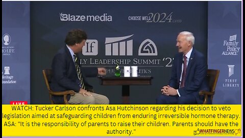 WATCH: Tucker Carlson confronts Asa Hutchinson regarding his decision to veto legislation