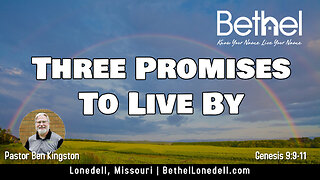 Three Promise To Live By - September 3, 2023