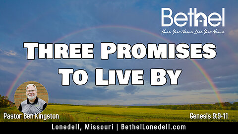 Three Promise To Live By - September 3, 2023