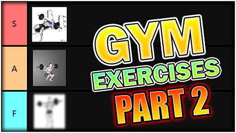 GYM EXERCISES TIER LIST | Part 2