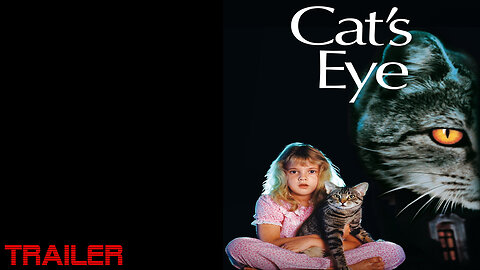 CAT'S EYE - OFFICIAL TRAILER - 1985