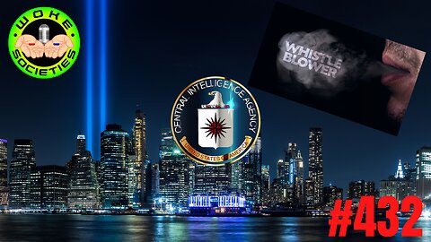 Declassified: CIA, 9/11, Whistleblowers, and Leaked Documents
