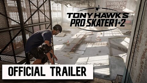 Tony Hawk’s™ Pro Skater™ 1 and 2 - Announcement Trailer
