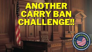Another Challenge To A Carry Ban!!