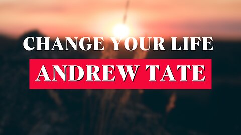 CHANGE YOUR LIFE - Motivational Speech - Andrew Tate Motivation