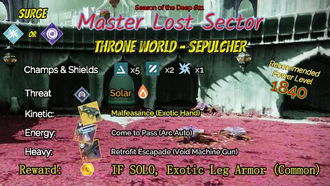 Destiny 2 Master Lost Sector: Throne World - Sepulcher on my Arc Hunter Solo-Flawless 6-29-23