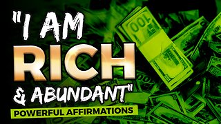 "I Am Rich" Affirmations to Help You Manifest Wealth & Abundance in 2023