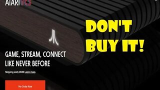 Atari VCS - Don't Buy It! (Crowdfunding Disaster)