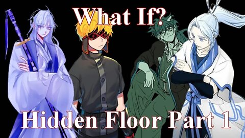 What If? Tower of God Hidden Floor Part 1: Molic One P. GR