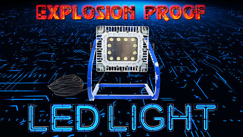 Explosion Proof LED Light for Hazardous Locations