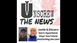 Jamie & Discern Destroy Germ Hypothesis and Virus'