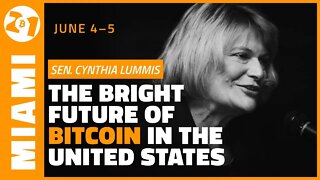 The Bright Future of Bitcoin in the United States | Senator Cynthia Lummis | Bitcoin 2021 Clips