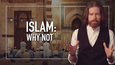 Why I'm Not A Muslim