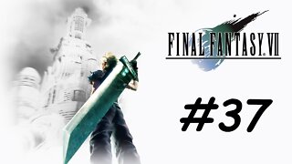 Let's Play Final Fantasy 7 - Part 37