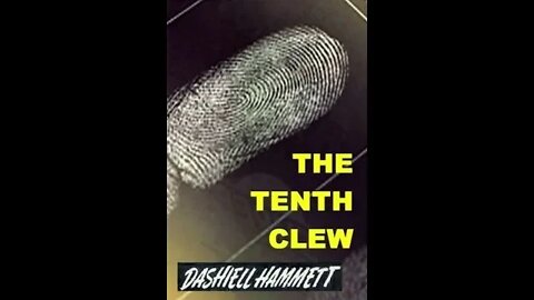 The Tenth Clew and Other Continental Op Stories by Dashiell Hammett - Audiobook