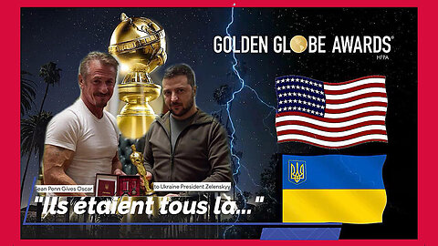 USA. GOLDEN GLOBE AWARDS 2023. Les "mondialistes" hollywoodiens 100% avec l'Ukraine "nazi" ! (Hd 720)