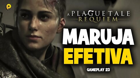 A Plague Tale: Requiem - Maruja efetiva / Gameplay 23