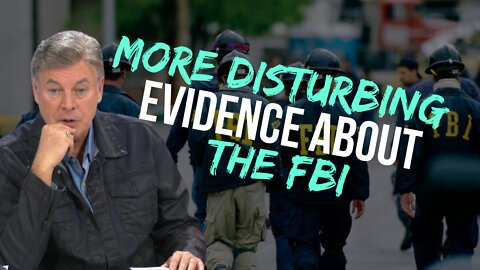 More Disturbing Evidence About The FBI | Lance Wallnau