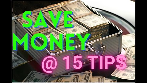 15 TIPS FOR MONEY SAVING & MANAGEMENT IN 2023