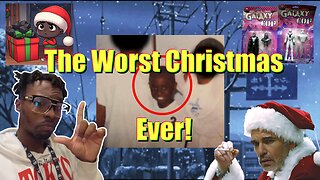 The Worst Christmas Ever!