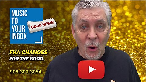 FHA Changes for the good.