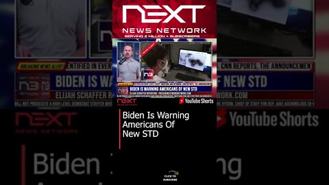 Biden Is Warning Americans Of New STD #shorts