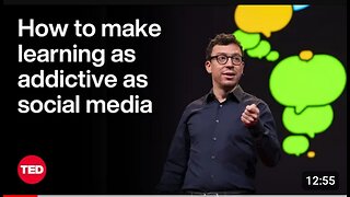 How to Make Learning as Addictive as Social Media | Luis Von Ahn