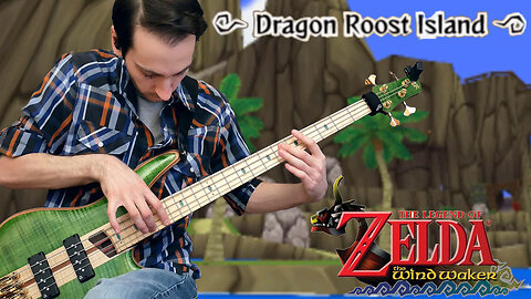 Dragon Roost Island [The Legend of Zelda The Wind Waker] All Bass Cover
